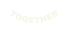 together